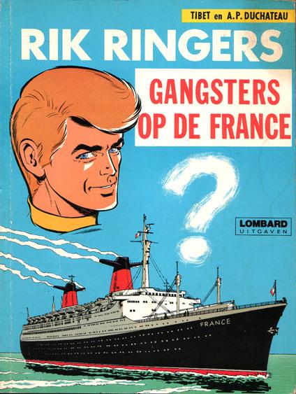 Rik Ringers 6 Gangsters op de France