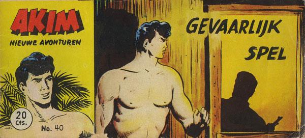 Cover:
Akim (Walter Lehning) C40 Gevaarlijk spel
