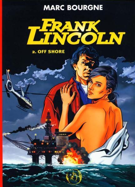 
Frank Lincoln 2 Off shore
