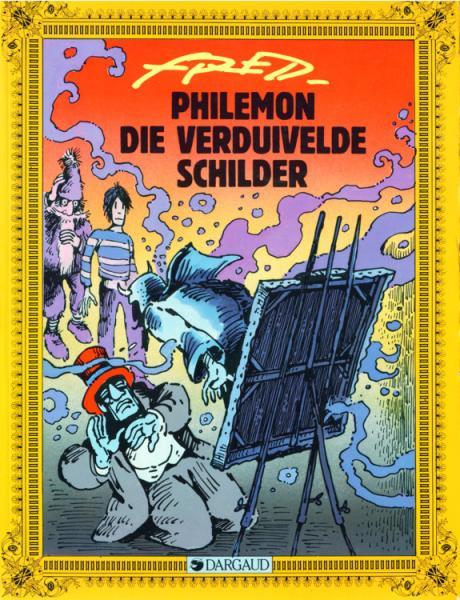 Cover:
Philémon (Dargaud - Nederlandse nummering) A1 Die verduivelde schilder
