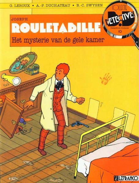 
Joseph Rouletabille 2 Het mysterie van de gele kamer
