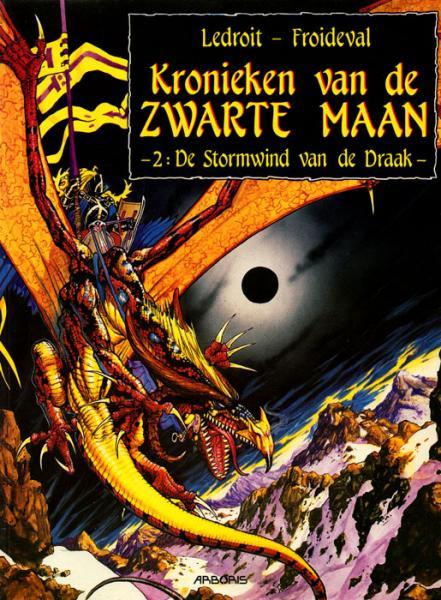 
Kronieken van de zwarte maan 2 De stormwind van de draak
