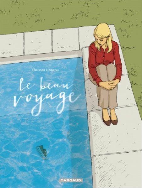 Cover:
Een mooie reis 1 Le beau voyage
