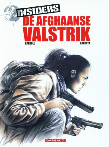 Cover:
Insiders 4 De Afghaanse valstrik
