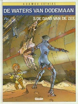 Cover:
De waters van Dodemaan 5 De dans van de zee
