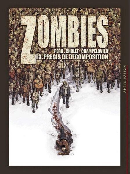 Zombies (Cholet) 3 Précis de décomposition