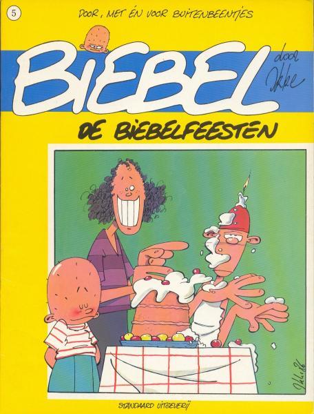 
Biebel 5 De Biebelfeesten
