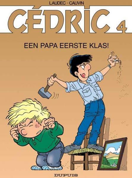 Cover:
Cédric 4 Een papa eerste klas!
