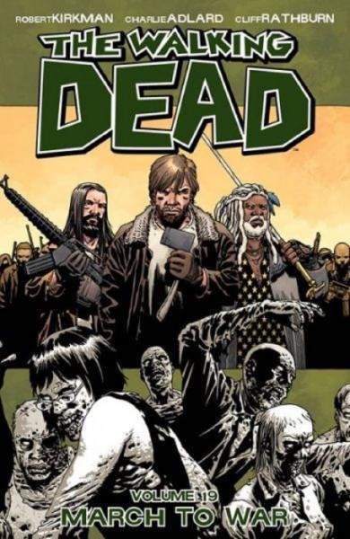 
The Walking Dead INT 19 March to War
