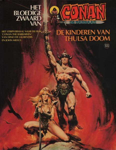 
Het bloedige zwaard van Conan de barbaar 13 De kinderen van Thulsa Doom
