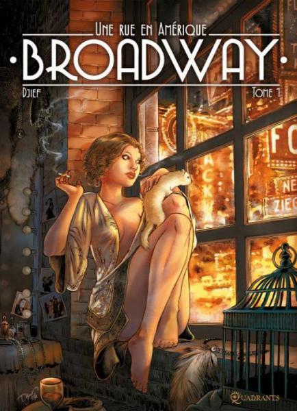 
Broadway - Een straat in Amerika 1 Tome 1
