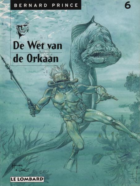 
Bernard Prince 6 De wet van de orkaan
