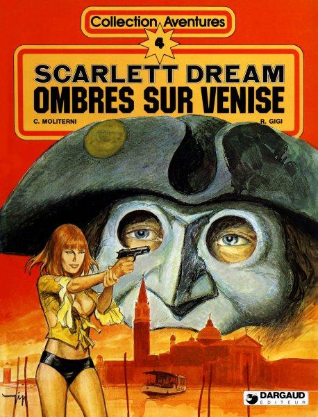 
Scarlett Dream 4 Ombres sur Venise
