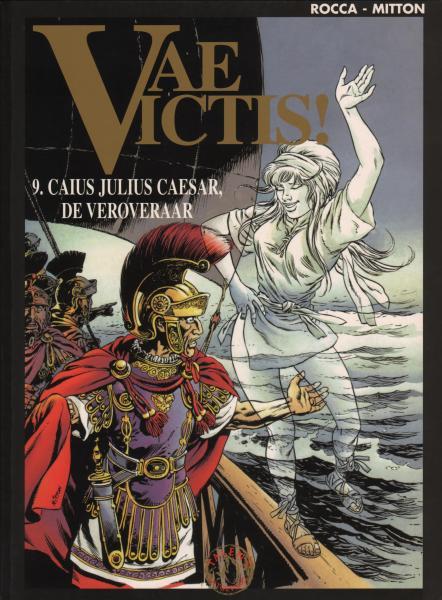 Cover:
Vae Victis! 9 Caius Julius Caesar, de veroveraar
