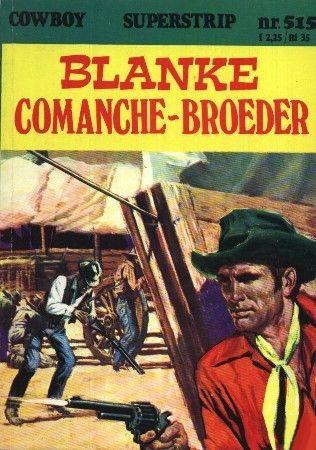 Cowboy superstrip 515 Blanke Comanche-broeder