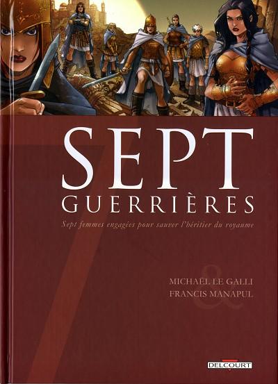 Cover:
Sept 5 Sept guerri&egrave;res
