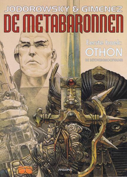Cover:
De metabaronnen 1 Othon, de betovergrootvader

