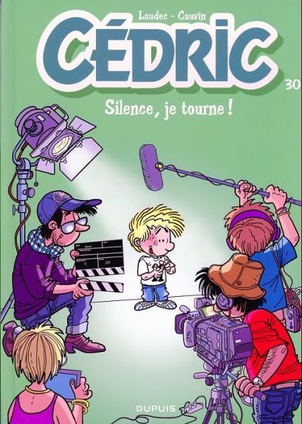 
Cédric 30 Silence, je tourne!
