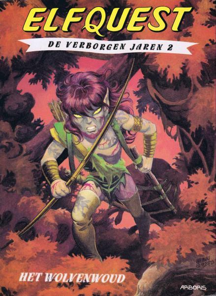 Cover:
Elfquest: De verborgen jaren 2 Het wolvenwoud
