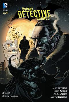 
Batman - Detective Comics (Lion) 3 Keizer Penguin
