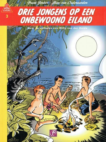 Bob Evers 3 Drie jongens op een onbewoond eiland