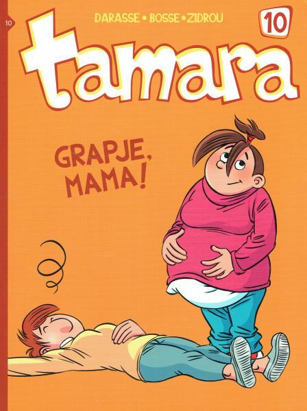 
Tamara 10 Grapje, mama!
