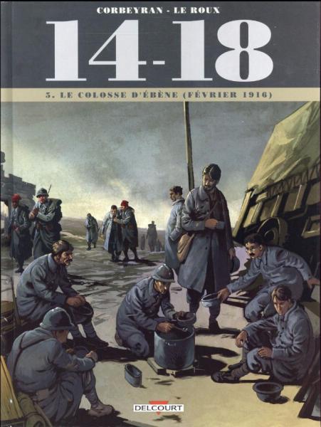 14-18 5 Le colosse d'ébène (février 1916)