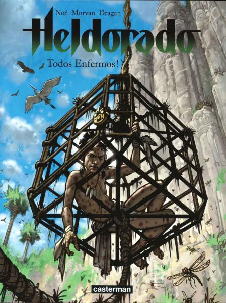 Cover:
Heldorado 3 Todos Enfermos!
