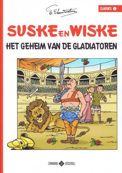 
Suske en Wiske classics 1 Het geheim van de gladiatoren
