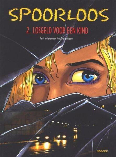 Cover:
Gil St-André 2 Losgeld voor een kind
