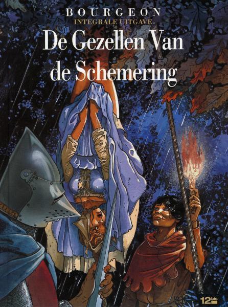 
De gezellen van de schemering INT 1 Integrale uitgave
