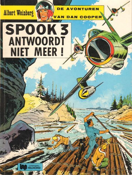 Cover:
Dan Cooper 10 Spook 3 antwoordt niet meer!
