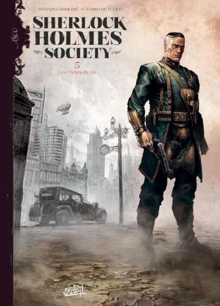 Cover:
Sherlock Holmes - Society 5 Les p&ecirc;ch&eacute;s du fils
