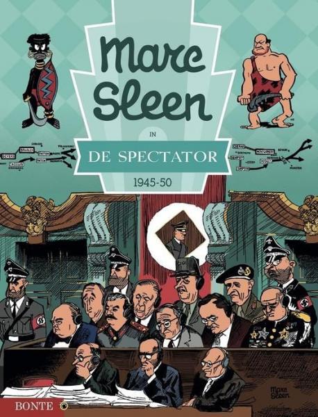 
Marc Sleen in De spectator 1 Marc Sleen in de Spectator: 1945-50
