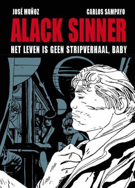 
Alack Sinner - Integraal (Sherpa) 1 Het leven is geen stripverhaal, baby

