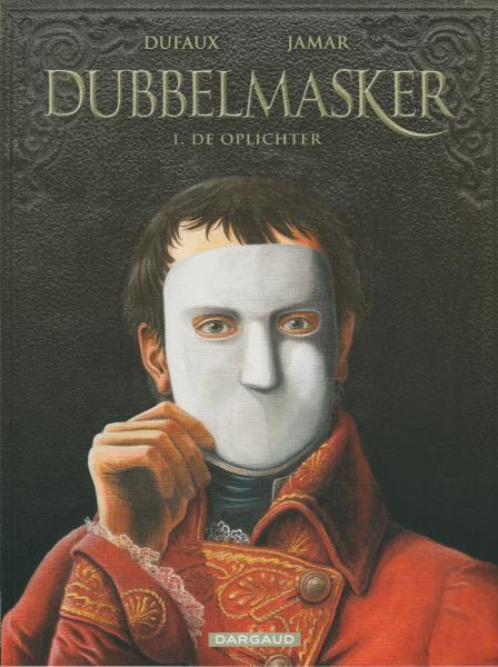 
Dubbelmasker 1 De oplichter
