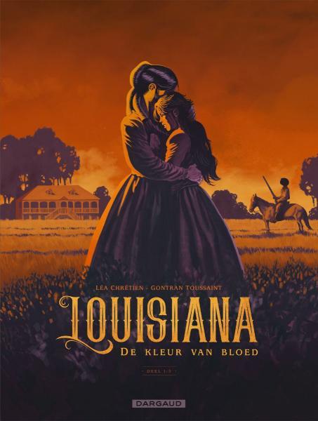 Louisiana - De kleur van bloed 1, Louisiana - De kleur van bloed 2, Louisiana - De kleur van bloed 3
