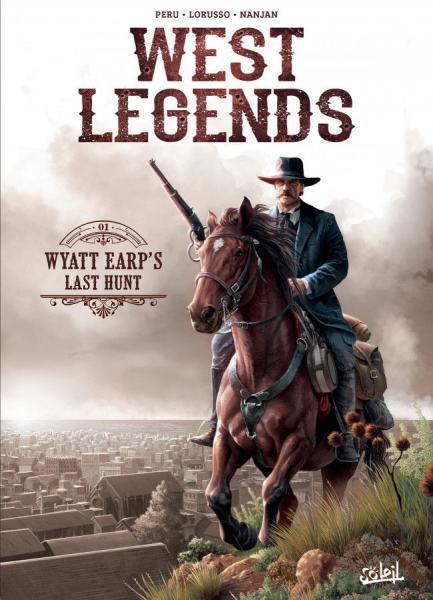 
West legends 1 Wyatt Earp's last hunt
