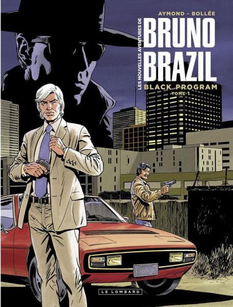 
Bruno Brazil - De nieuwe avonturen
