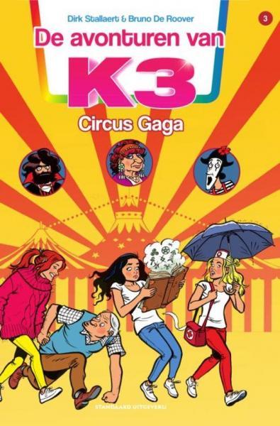 
K3 (Standaard) 3 Circus Gaga
