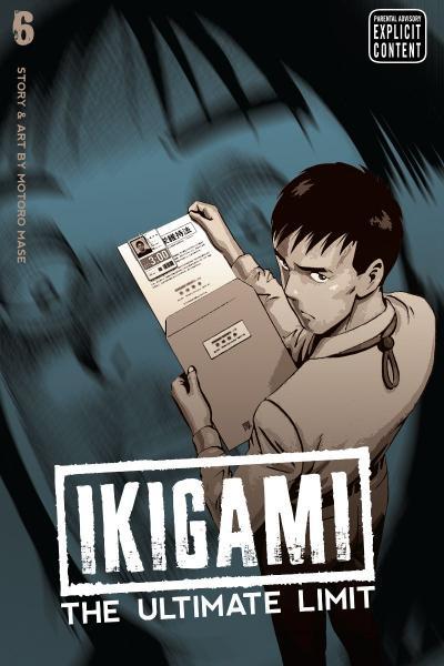 Ikigami - The Ultimate Limit 6 Volume 6
