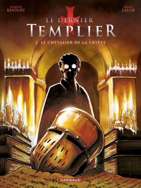 
De laatste tempelier 2 Le chevalier de la crypte
