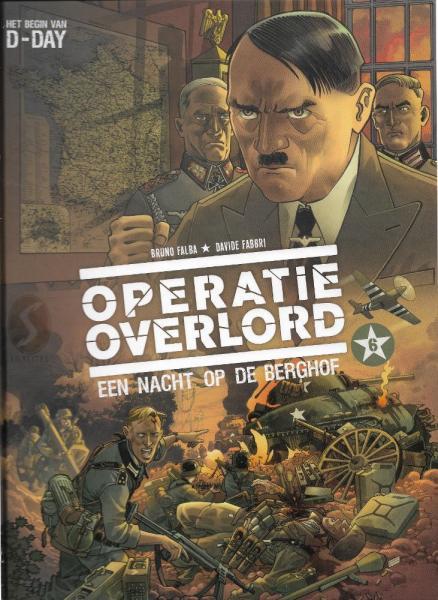 
Operatie Overlord 6 Een nacht op de Berghof
