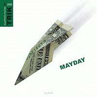 
Mayday (Hendriks) 1 Mayday - Illustrated politiks
