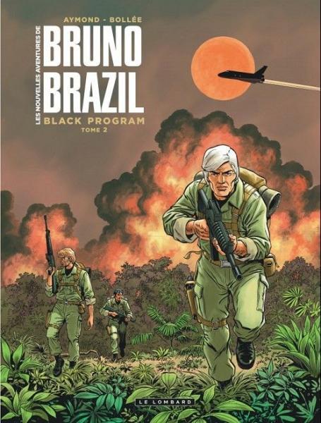Bruno Brazil - De nieuwe avonturen 2 Black program, tome 2