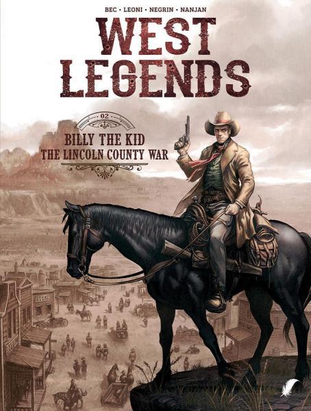 West legends 2 Billy the Kid - The Lincoln county war