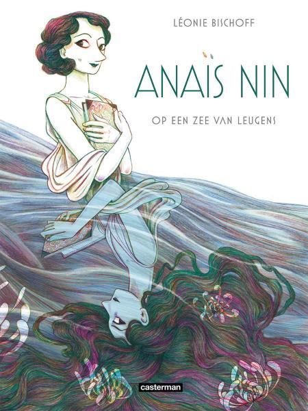 Anaïs Nin 1 Op een zee van leugens