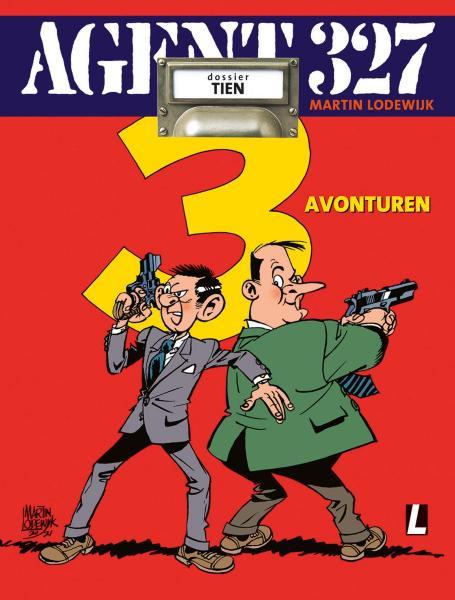 Agent 327 (Uitgeverij M/L) 10 Drie avonturen