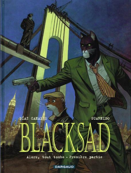 Blacksad 6 Alors, tout tombe - Première partie
