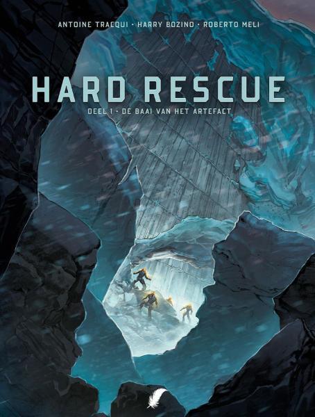 Hard rescue 1 De baai van het artefact